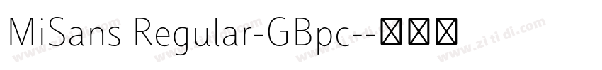 MiSans Regular-GBpc-字体转换